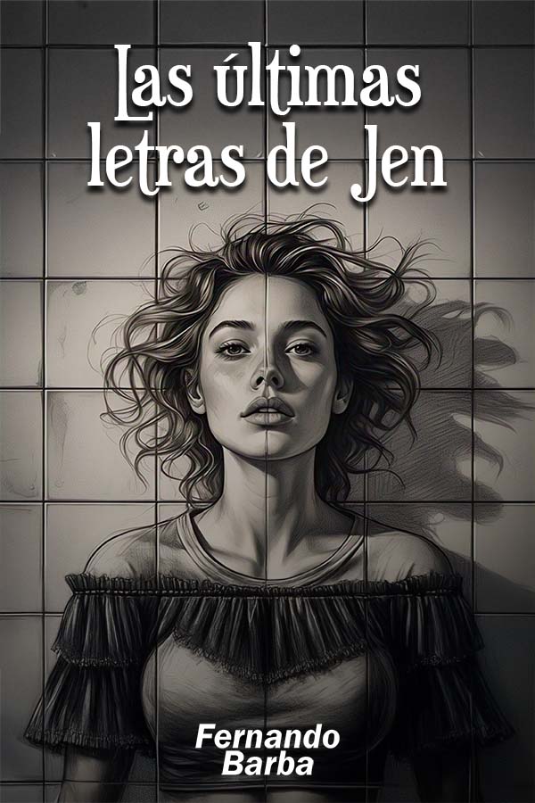 Las últimas letras de Jen